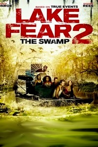 Озера Страха 2: Болото / Убийства на Эверглейдс 2016