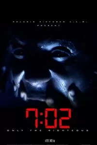 7:02 Праведники 2018