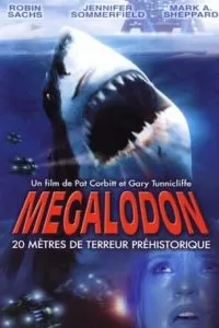 Мегалодон 2002