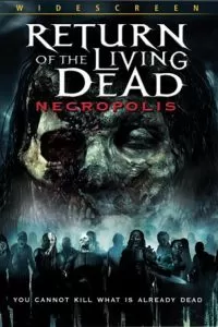 Возвращение живых мертвецов 4: Некрополис 2005