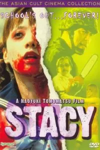 Стэйси: Атака зомби-школьниц 2001