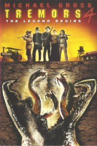 Дрожь земли 4: Легенда начинается 2004